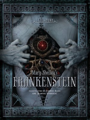 cover image of Steampunk: Mary Shelley's Frankenstein